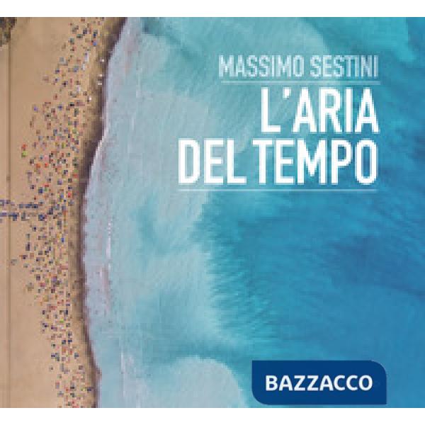 Aria del tempo. Ediz. a colori (L')