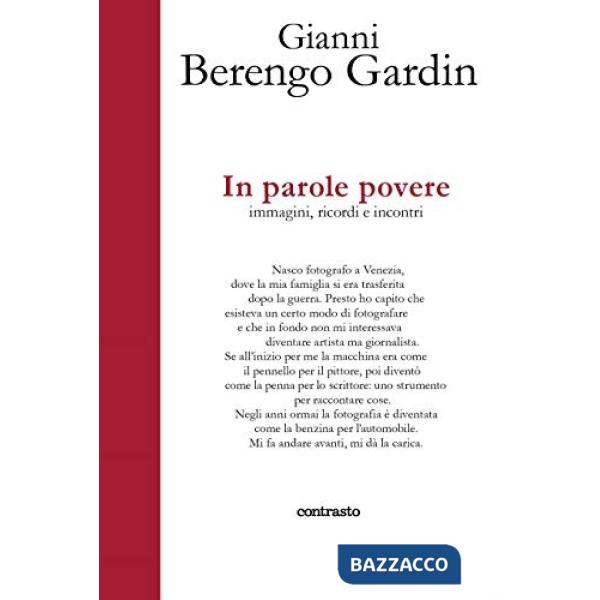 In parole povere. Un'autobiografia con immagini. Ediz. illustrata