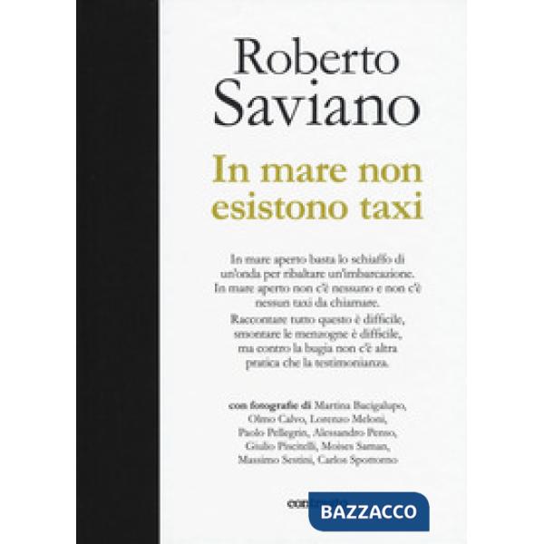 In mare non esistono taxi. Ediz. illustrata