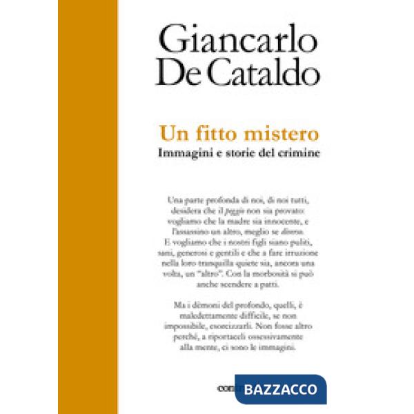 Fitto mistero. immagini e storie del crimine (Un)
