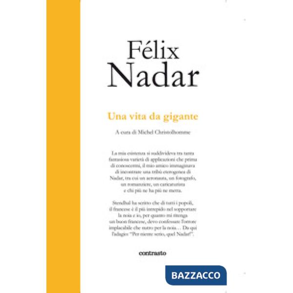 Vita da gigante. Ediz. illustrata (Una)