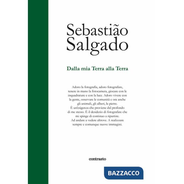 Dalla mia terra alla terra. Ediz. illustrata