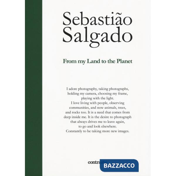 From my land to the planet. Ediz. illustrata