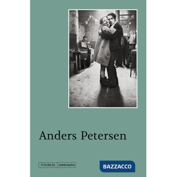 Anders Petersen. Ediz. illustrata