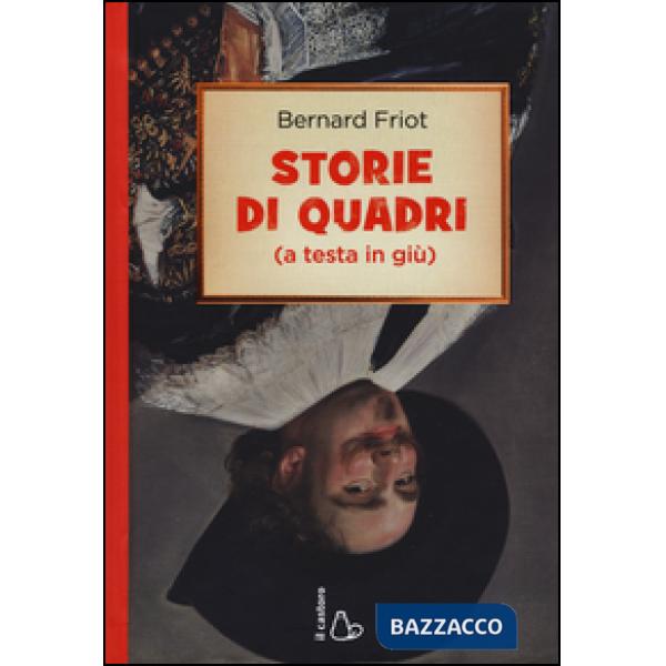 Storie di quadri (a testa in giù)