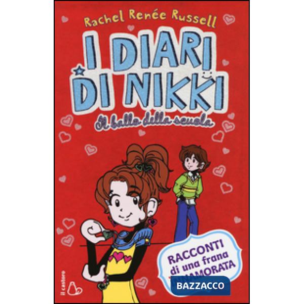 Ballo della scuola. I diari di Nikki (Il)