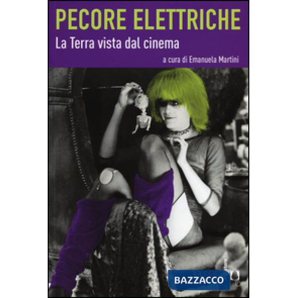 Pecore elettriche. La terra vista dal cinema