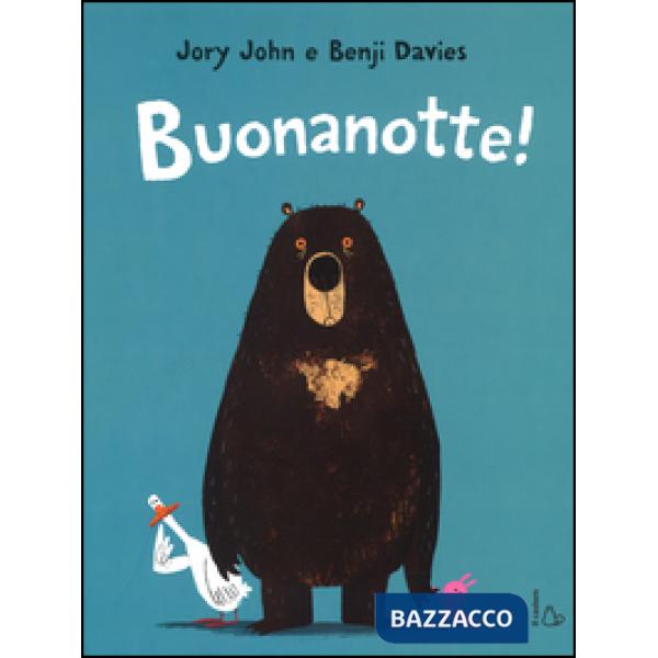 Buonanotte! Ediz. illustrata