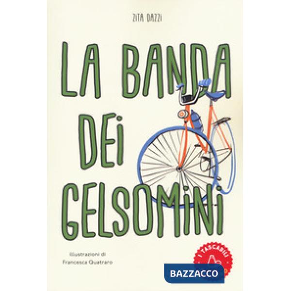 Banda dei gelsomini (La)