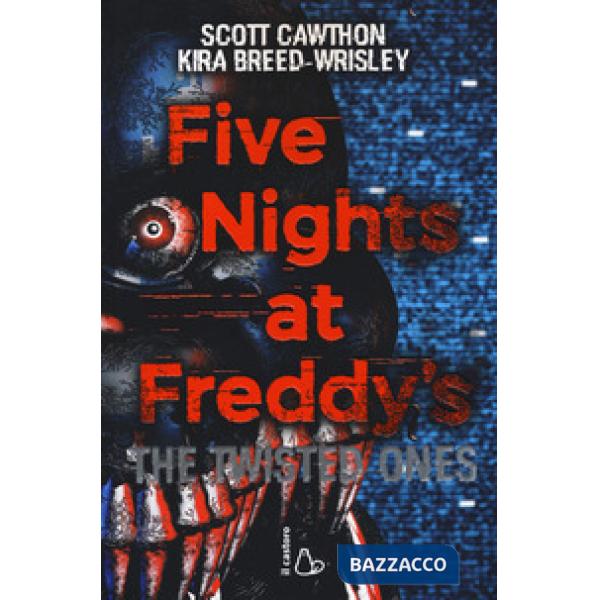 Five nights at Freddy's. The twisted ones. Vol. 2
