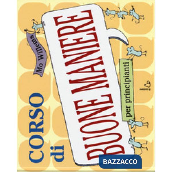 Corso di buone maniere per principianti
