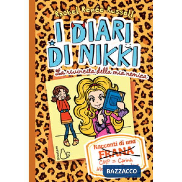 Rivincita della mia nemica. I diari di Nikki (La)