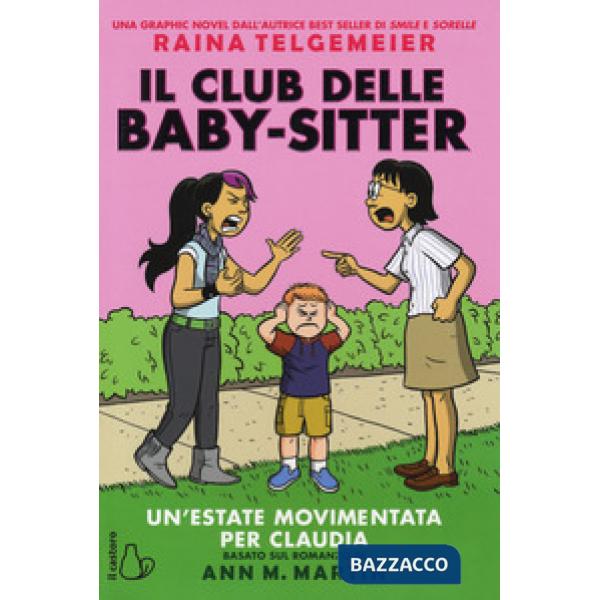 Estate movimentata per Claudia. Il Club delle baby-sitter (Un')
