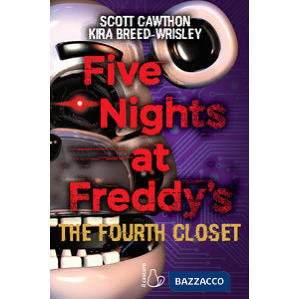 Five nights at Freddy's. The fourth closet. Vol. 3