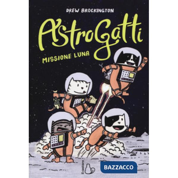 Missione Luna. AstroGatti