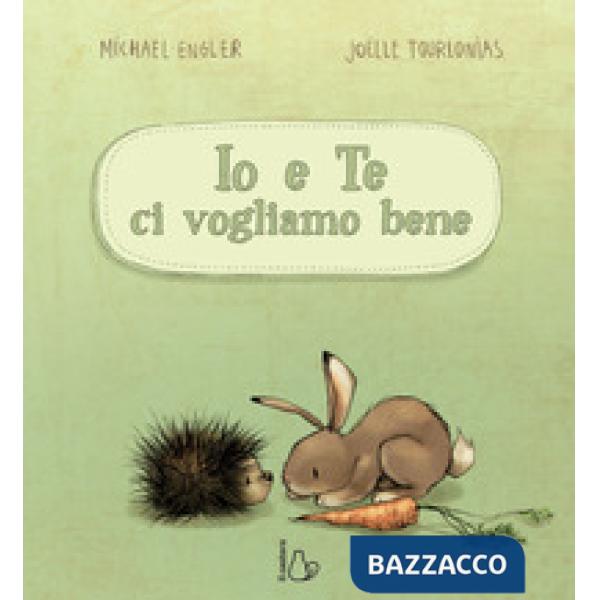 Io e te ci vogliamo bene