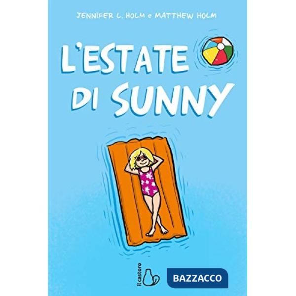Estate di Sunny (L')