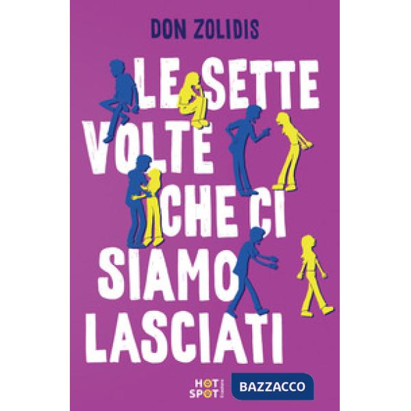 Sette volte che ci siamo lasciati (Le)