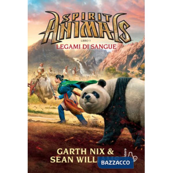 Legami di sangue. Spirit animals. Vol. 3