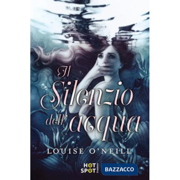 Silenzio dell'acqua (Il)