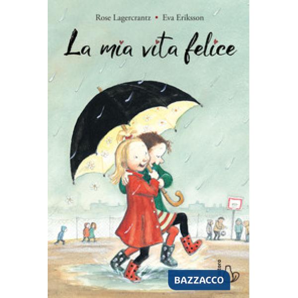 Mia vita felice (La)