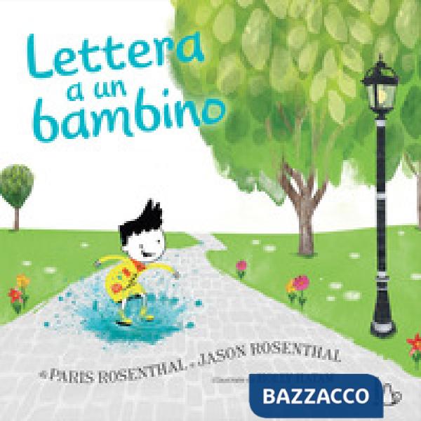 Lettera a un bambino. Ediz. a colori