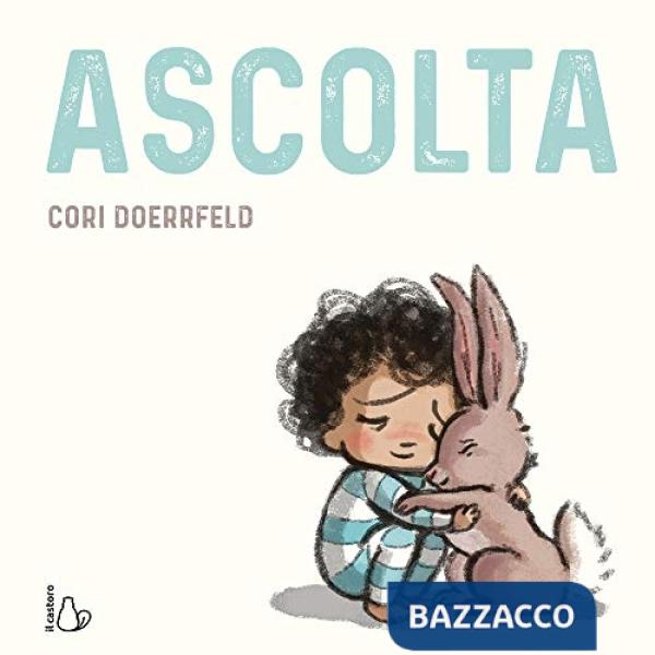 Ascolta. Ediz. a colori