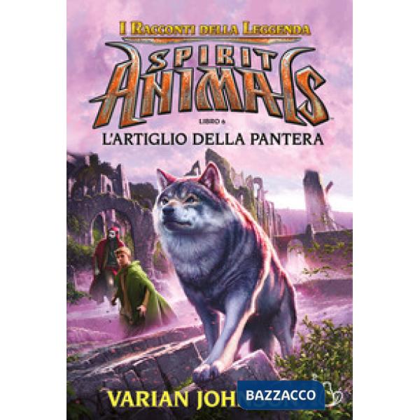 Artiglio della pantera. Spirit animals (L'). Vol. 6