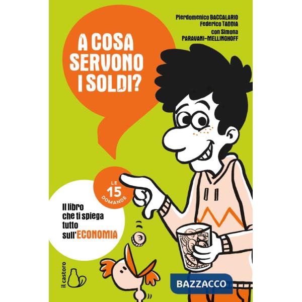 A cosa servono i soldi? Le 15 domande