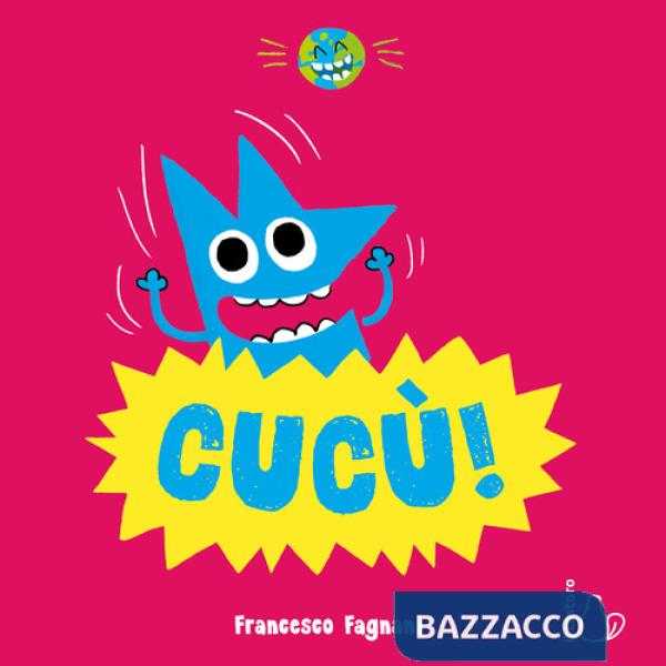 Cucù. Ediz. a colori