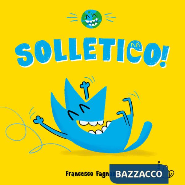Solletico. Ediz. a colori