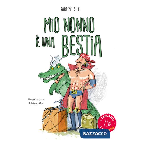 Mio nonno è una bestia!