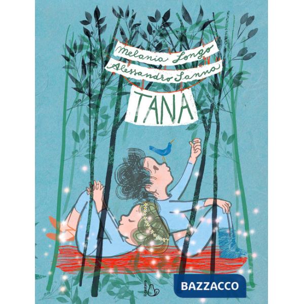 Tana. Ediz. a colori
