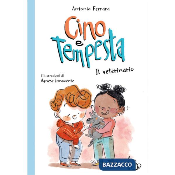 Veterinario. Cino e Tempesta (Il)