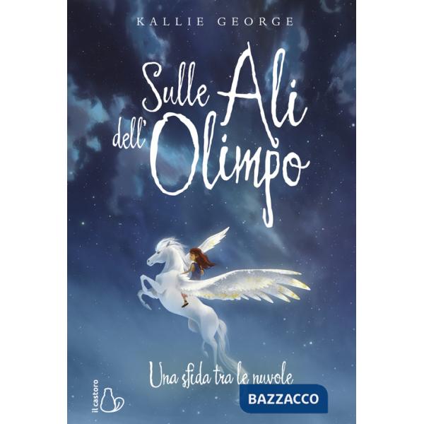 Sulle ali dell'Olimpo. Una sfida tra le nuvole