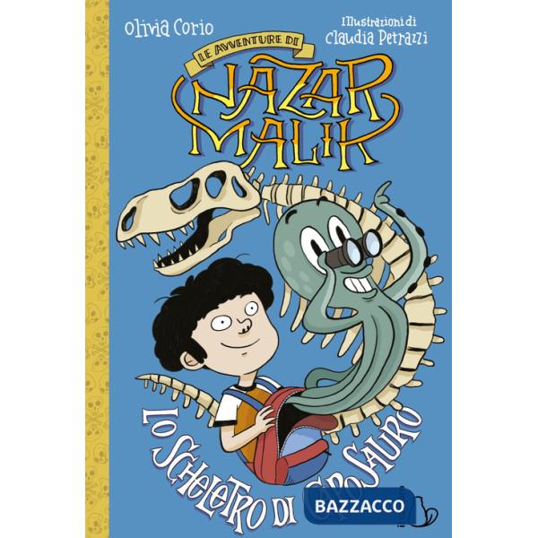 Scheletro di caposauro. Le avventure di Nazar Malik (Lo). Vol. 3
