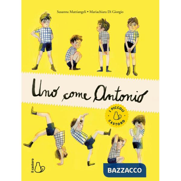 Uno come Antonio. Ediz. a colori