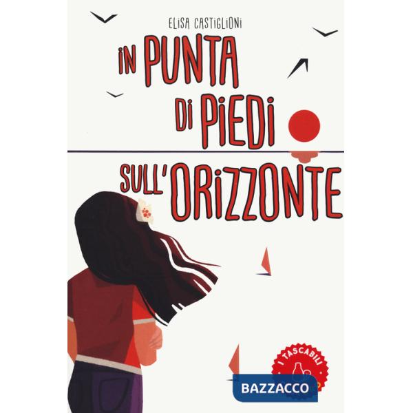 In punta di piedi sull'orizzonte