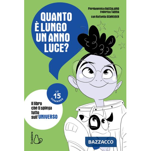 Quanto è lungo un anno luce? Le 15 domande