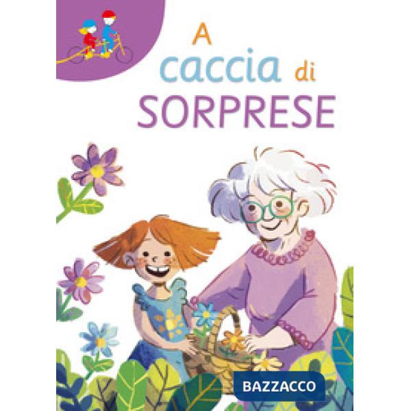 A caccia di sorprese. Ediz. ad alta leggibilità