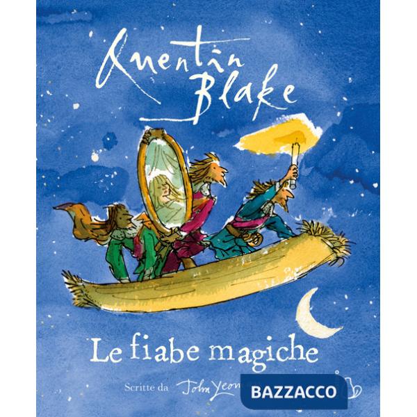 Fiabe magiche. Ediz. a colori (Le)