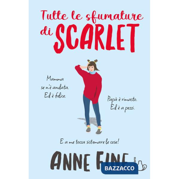 Tutte le sfumature di Scarlet. Ediz. illustrata