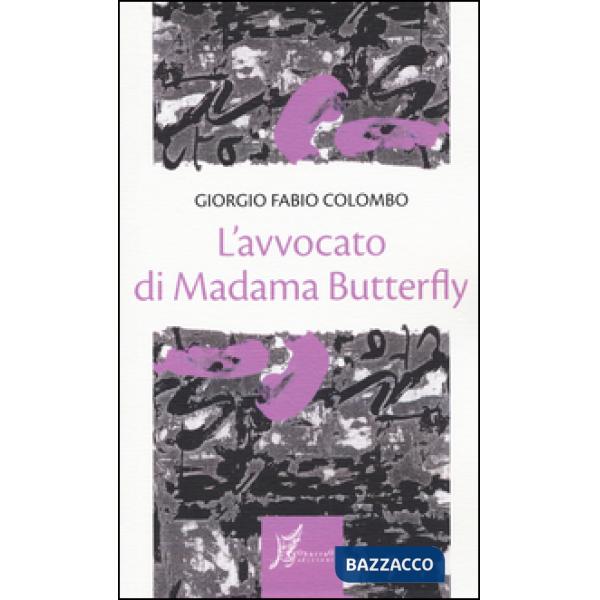 Avvocato di Madama Butterfly (L')