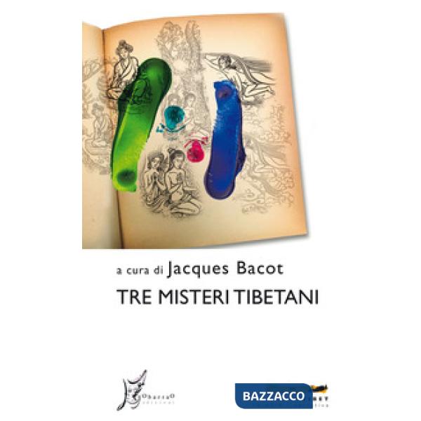 Tre misteri tibetani