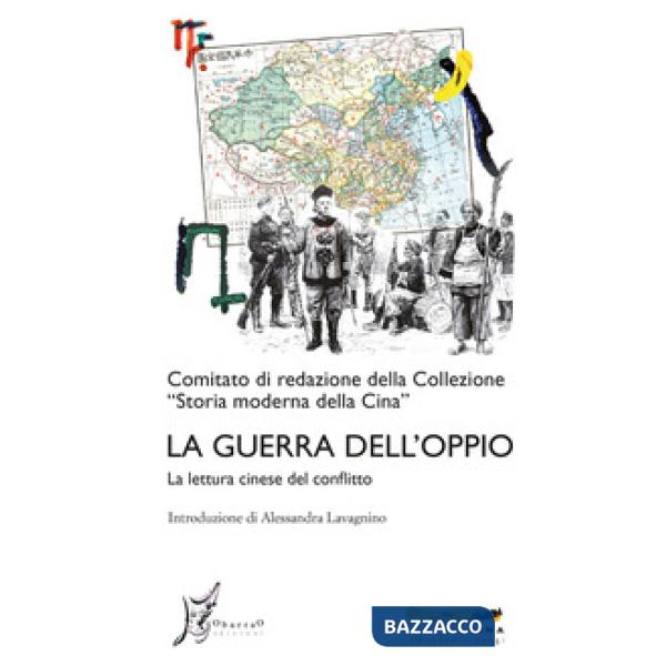 Guerra dell'oppio. La lettura cinese del conflitto (La)