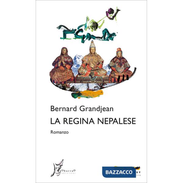 Regina nepalese (La)