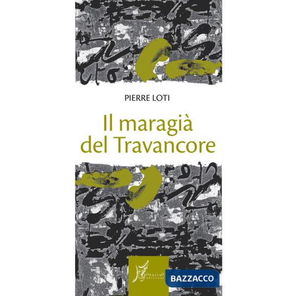 Maragià del Travancore (Il)