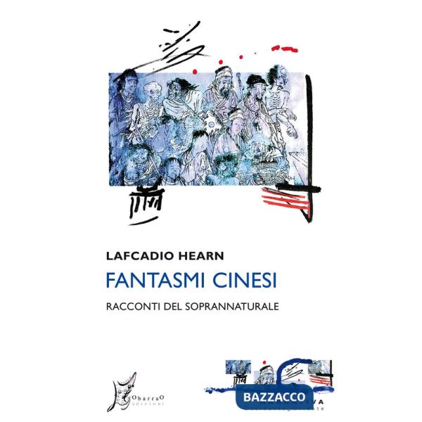 Fantasmi cinesi. Racconti del soprannaturale