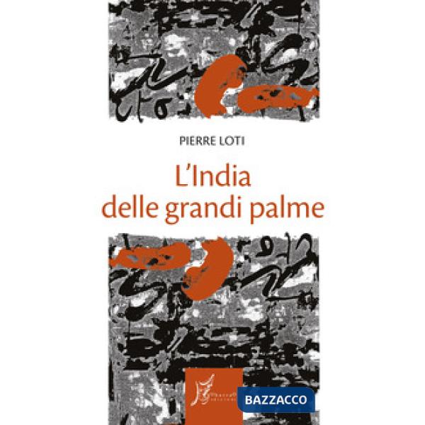 India delle grandi palme (L')