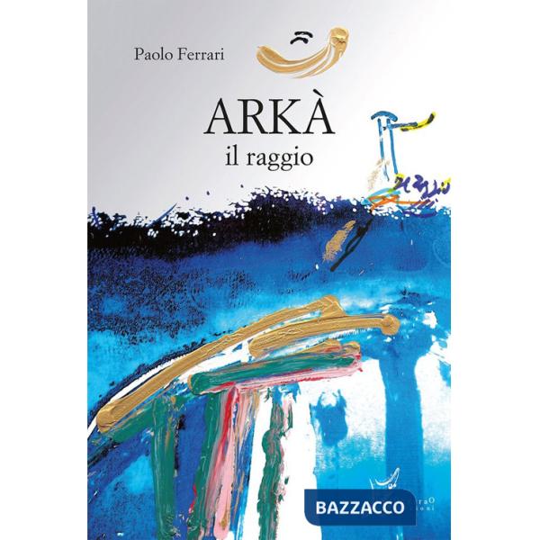 Akra. Il raggio
